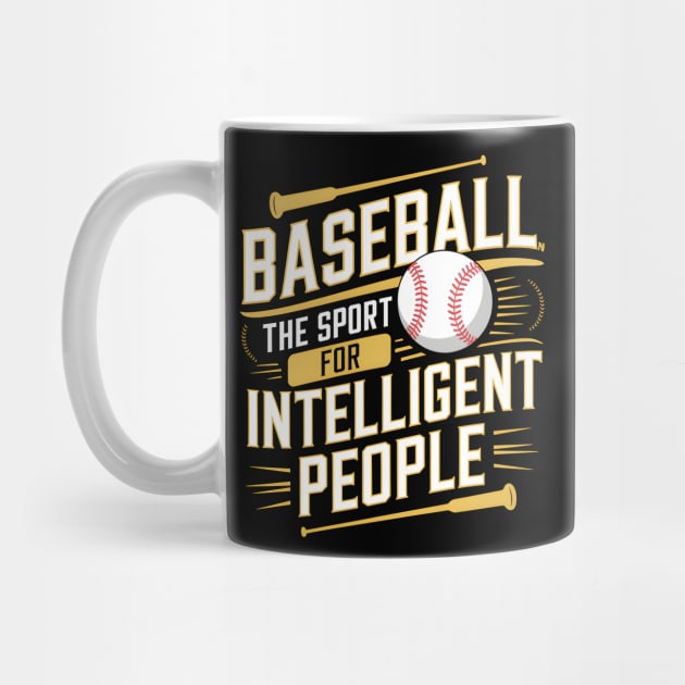 Baseball The Sport For Intelligent People Funny by MakerMind8.2
